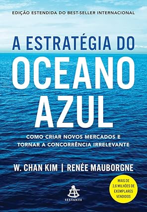 a-nova-fronteira-dos-negocios-estrategias-para-criar-valor-sem-competicao